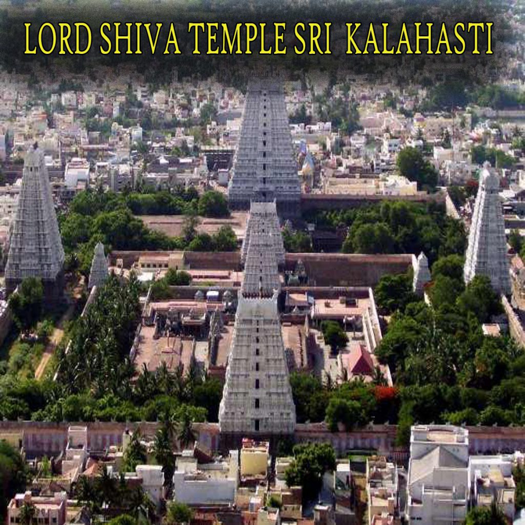 LORD SHIVA TEMPLE SRI KALAHASTI - Hindu Temple Timings